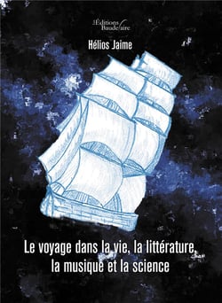 Le voyage dans la vie, la littérature, la musique et la science