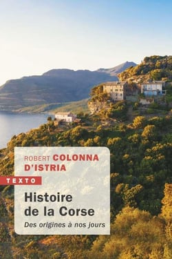 Histoire de la Corse - des origines à nos jours