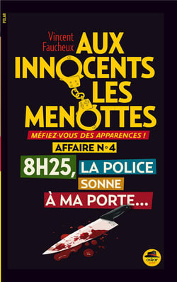 8H25, La Police Sonne À Ma Porte