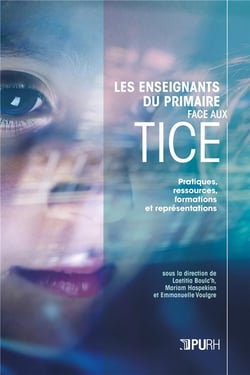 Les Enseignants du primaire face aux TICE : pratiques, ressources, formations et représentations