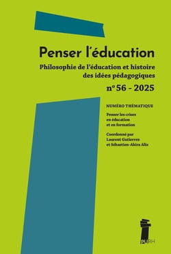 Penser l'éducation n.56 : Philosophie de l'éducation et histoire des idées pédagogiques