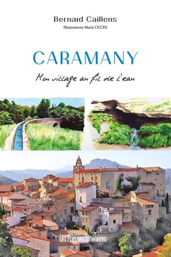 Caramany mon village au fil de l'eau