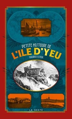 Petite histoire de l'île d'Yeu