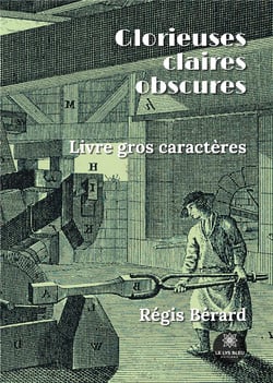 Glorieuses claires obscures