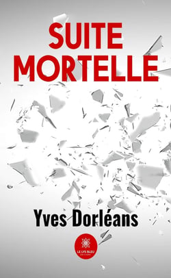 Suite mortelle
