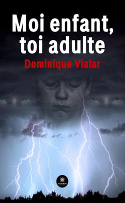 Moi enfant, toi adulte