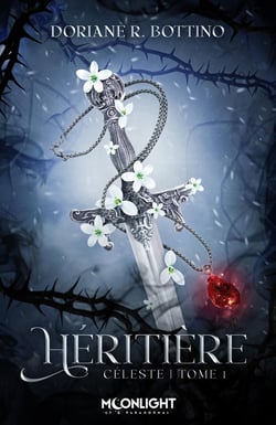 Céleste Tome 1 : Héritière