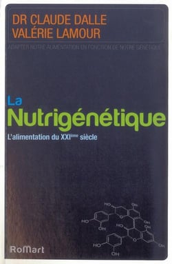 La nutrigénétique - l'alimentation du XXI siècle