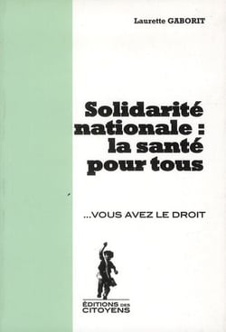 Solidarité nationale : la santé pour tous