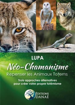 Néo-chamanisme : repenser les animaux totems - trois approches alternatives pour créer votre propre