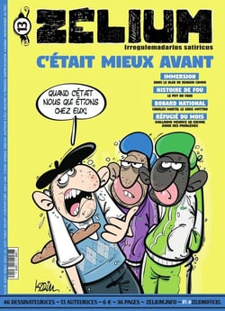 Zélium : C'était mieux avant