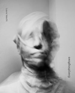 Everything Flows : Tout passe