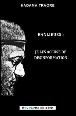 Banlieues : je les accuse de désinformation