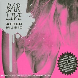 AFTER MUSIC  * BAR LIVE