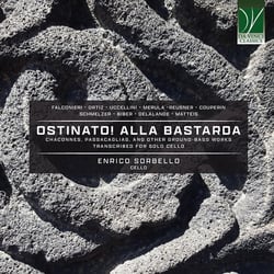Ostinato ! Alla bastarda - Chaconnes, Passacailles et autres oeuvres sur basse obstinée
