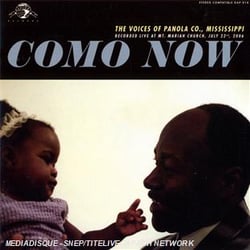 Como now : the voices of Panola Co, Mississippi