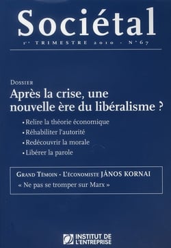 Revue societal n.67 - aprés la crise, une nouvelle ère du libéralisme ?