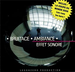 Bruitage - ambiance - effet sonore
