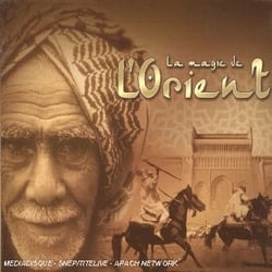 La Magie De L'orient
