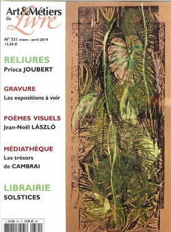 Art et métiers du livre N°331 Prisca Joubert - mars 2019