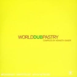 World dub pastry vol.1