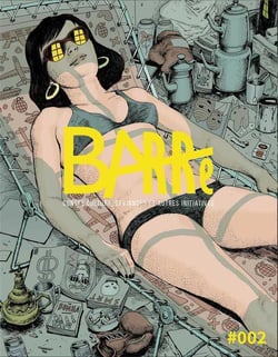 Barré magazine n°2 : Contre-culture, déviances et autres initiatives
