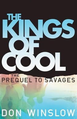 The kings of cool - the prequel to savages
