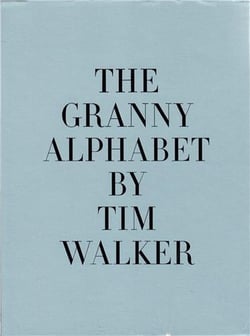 Tim walker the granny alphabet