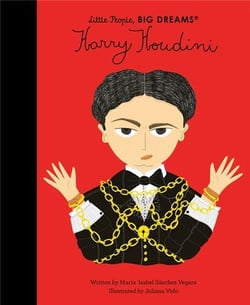 Little people, big dreams Tome 77 : Harry Houdini