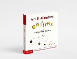 UN & D'AUTRES CHIFFRES : AVEC ALEXANDER CALDER -PREMIERS PAS AVEC LES GRANDS ART