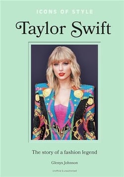 Icons of style : Taylor Swift