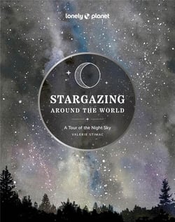 Stargazing around the world: A tour of the night sky (2e édition)