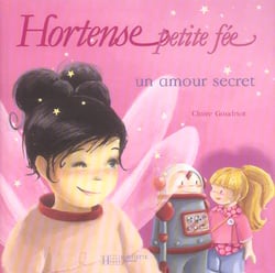 Hortense petite fee - un amour secret