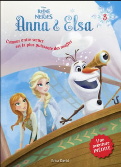 La Reine des Neiges - Anna & Elsa Tome 3 : en route vers l'été