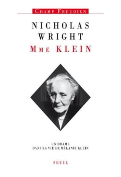 Madame Klein - un drame dans la vie de Melanie Klein