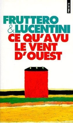 Ce qu'a vu le vent d'ouest
