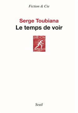 Le temps de voir