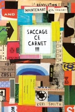 Saccage ce carnet (collector)