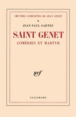 Oeuvres completes de jean genet - i - saint genet, comedien et martyr
