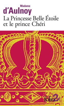La princesse Belle-étoile et le prince Chérii