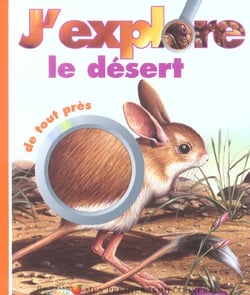 J'explore le desert