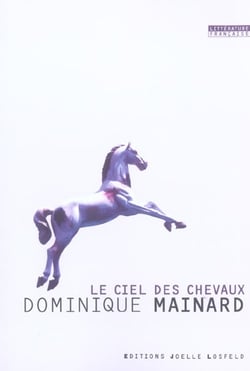 Le ciel des chevaux