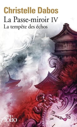 La Passe-miroir Tome 4 : la tempête des échos