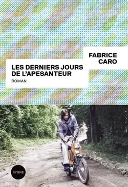 Les derniers jours de l'apesanteur