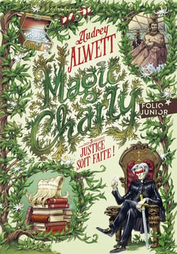 Magic Charly Tome 3 : Justice soit faite !