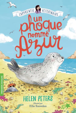 Jasmine, l'apprentie vétérinaire Tome 13 : Un phoque nommé Azur