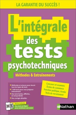 L'intégrale des tests psychotechniques : Méthodes & Entraînements (édition 2026)