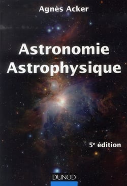 Astronomie, astrophysique (5e édition)