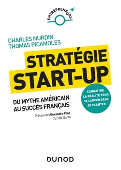 Stratégie start-up - du mythe américain au succès français