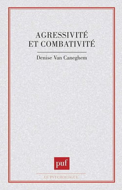 Agressivité et combativité
